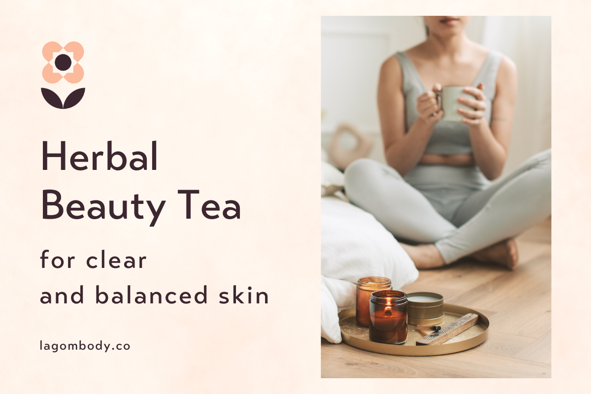 Herbal Beauty Tea for Clear and Balanced Skin