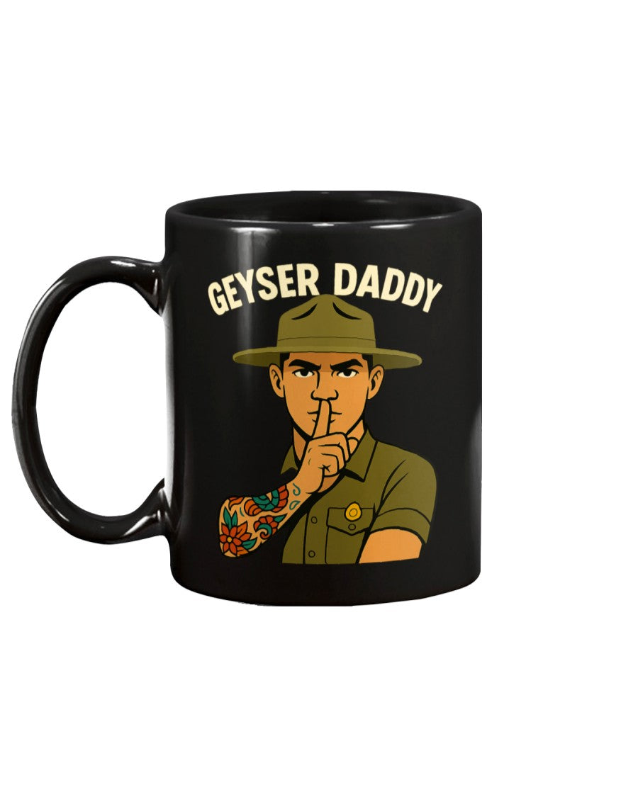 Geyser Daddy – Thirst Trap Park Ranger Mug (Black)