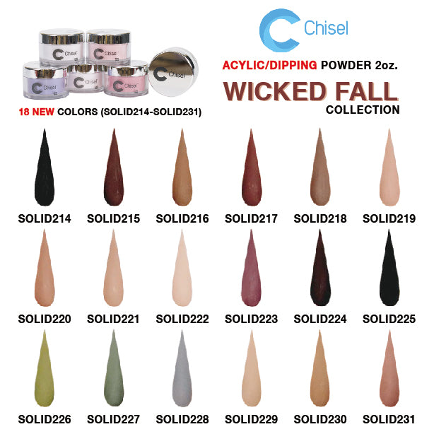 Chisel 2in1 Acrylic/Dipping Powder, (Wicked Fall) Solid Collection, Fu —  Nail Deli