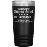 Meteorologist Travel Mugs