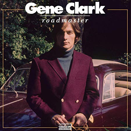Gene Clark - Roadmaster LP