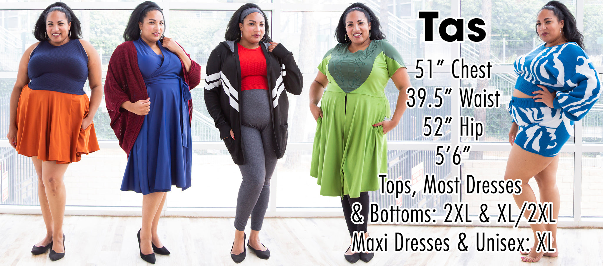 Tas - 51” Chest 39.5” Waist 52” Hip 5’6” Height - Tops, Most Dresses  & Bottoms: 2XL & XL/2XL - Maxi Dresses & Unisex: XL