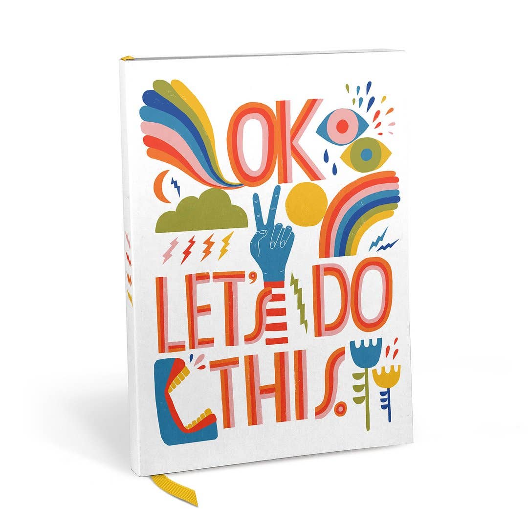 "OK Let's Do This" Journal