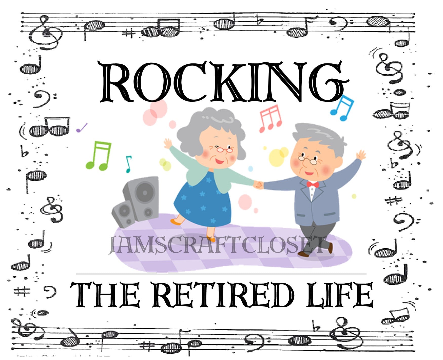 Download Rocking The Retired Life Digital Graphic Svg Png Jpeg Download Positiv Jamscraftcloset