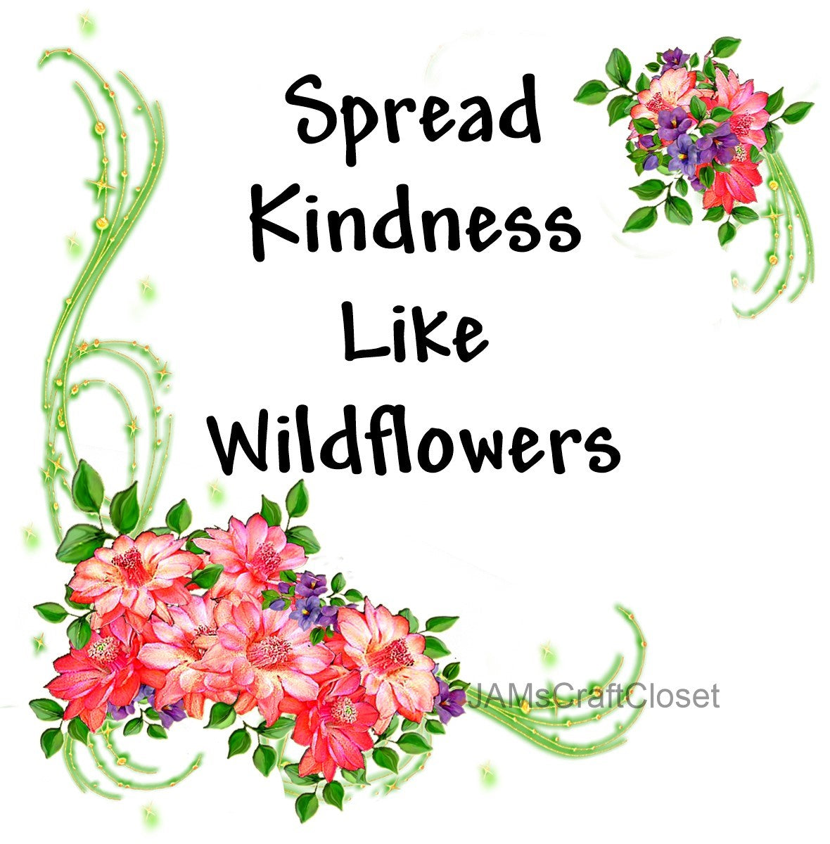 Free Free Spread Kindness Like Wildflowers Svg 896 SVG PNG EPS DXF File