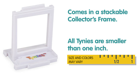 Comes in a stackable  Collector’s Frame. All Tynies are smaller than one inch.