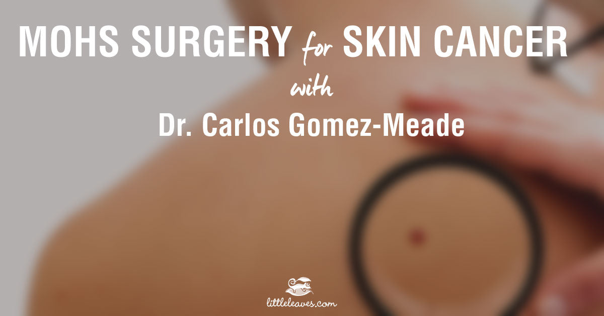 mohs surgery skin cancer treatment