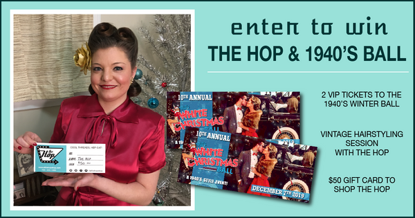 Holiday Giveaway with The Hop & 1940s Ball