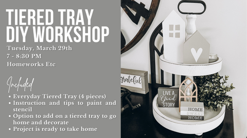 Tiered Tray DIY Workshop