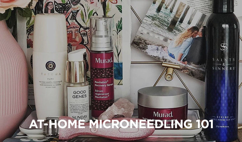 At-Home Microneedling