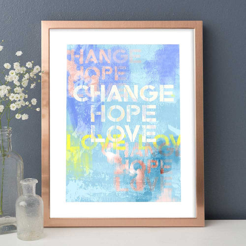 Change Hope Love