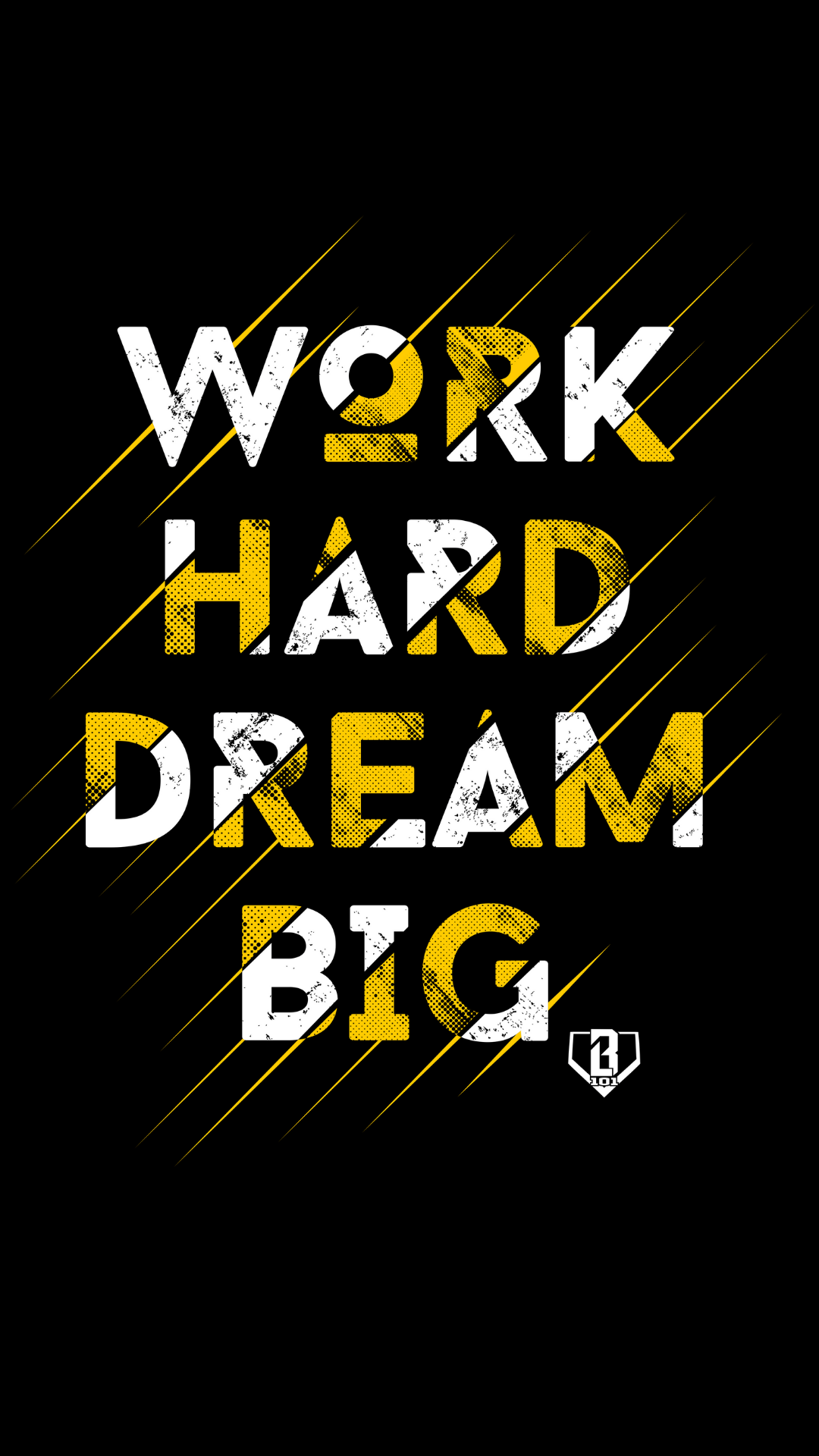 Wallpaper Wednesday - Work Hard Dream Big – Baseball Lifestyle 101