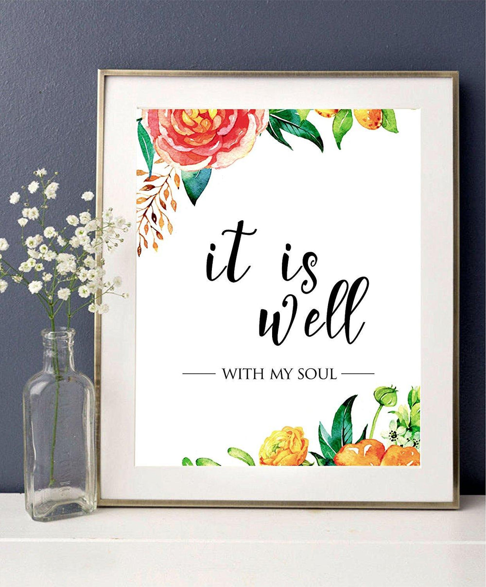 Printable Quote It Is Well With My Soul Christian Wall Print Livin Boston Creative Company