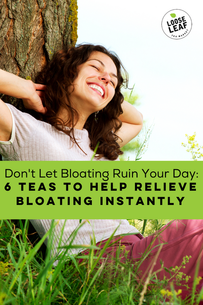 https://cdn.shopify.com/s/files/1/1583/7395/files/Don_t_Let_Bloating_Ruin_Your_Day_Try_These_6_Teas_For_Instant_Relief_600x600.png?v=1678981157