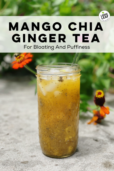 graphic mango chia ginger tea for bloating and puffiness