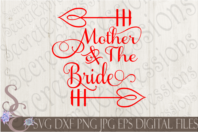 Download Before I Do Tagged Mother Of The Bride Svg Secret Expressions Svg