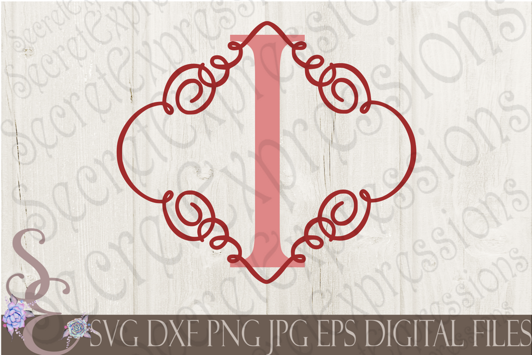 Download Letter I Initial Swirl Border Monogram Svg Digital File Svg Dxf Ep Secret Expressions Svg