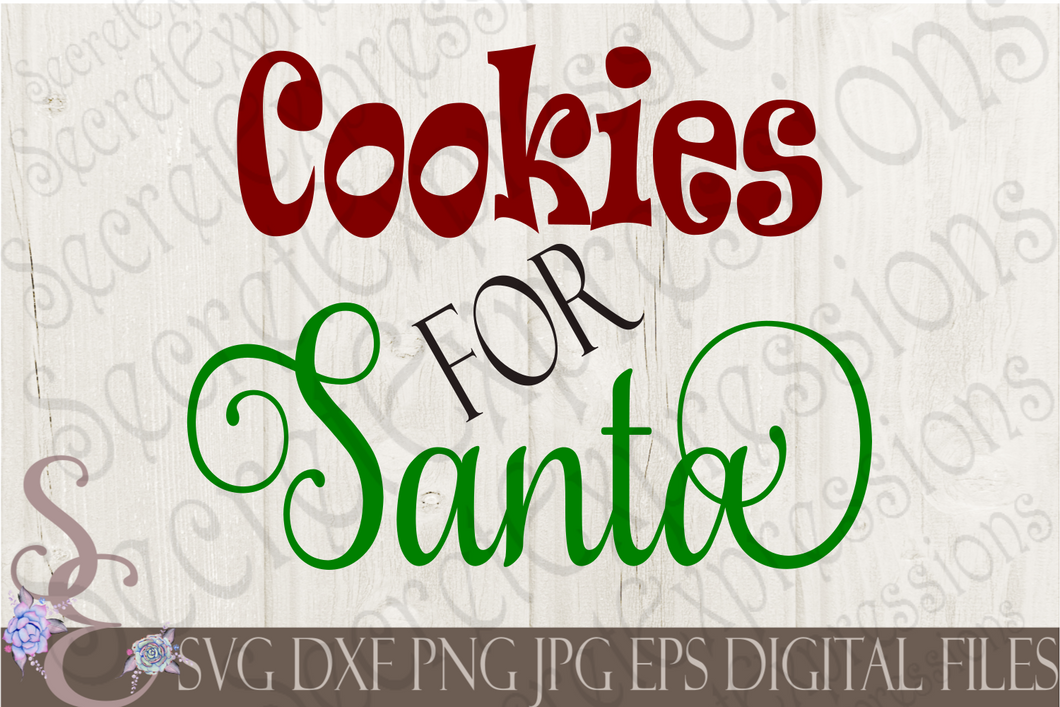 Download Cookies For Santa Svg Christmas Digital File Svg Dxf Eps Png Jpg Secret Expressions Svg