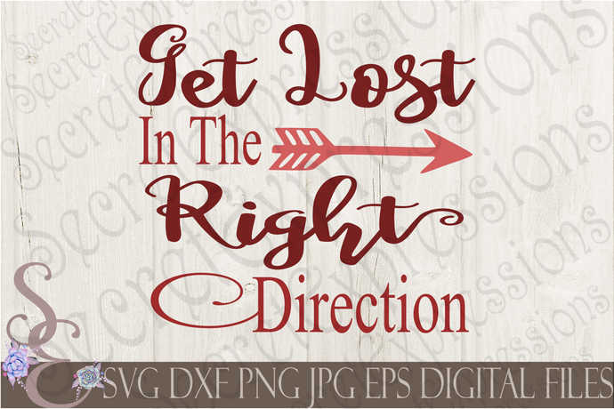 Products Tagged Get Lost Svg Secret Expressions Svg