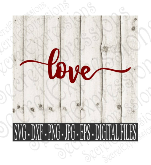 Download Love Svg Valentine S Day Wedding Anniversary Digital File Svg Dx Secret Expressions Svg
