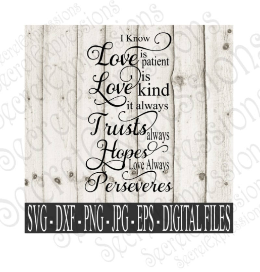 Download Love is Patient Love is Kind Svg, Wedding, Valentine ...