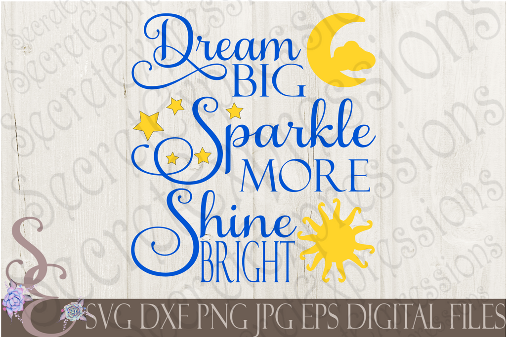 Free Free Dream Big Svg Free 809 SVG PNG EPS DXF File