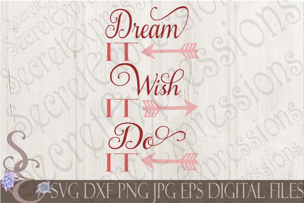 Free Free 107 My Dream Svg SVG PNG EPS DXF File