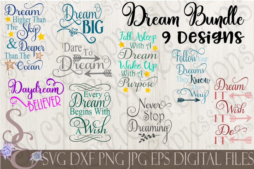 Download Dream SVG Bundle, Digital File, SVG, DXF, EPS, Png, Jpg ...