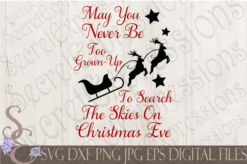 Download Search the skies on Christmas Eve Svg, Christmas Digital File, SVG, DX - Secret Expressions SVG