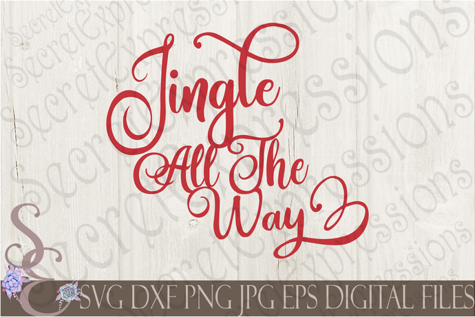 Winter Christmas Tagged Jingle All The Way Svg Secret Expressions Svg