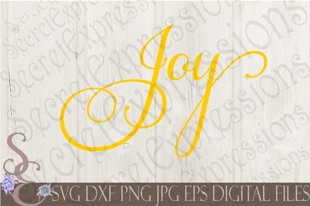 Download Joy Svg Digital File Svg Dxf Eps Png Jpg Cricut Silhouette Pr Secret Expressions Svg