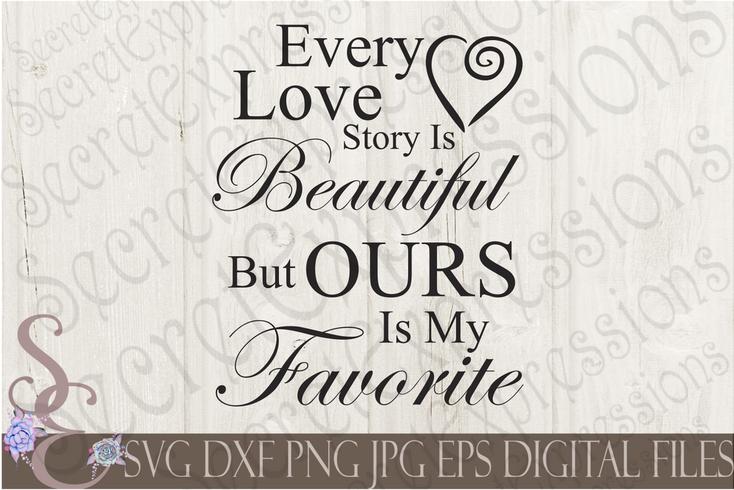 Free Free 116 Every Love Story Is Beautiful Svg SVG PNG EPS DXF File