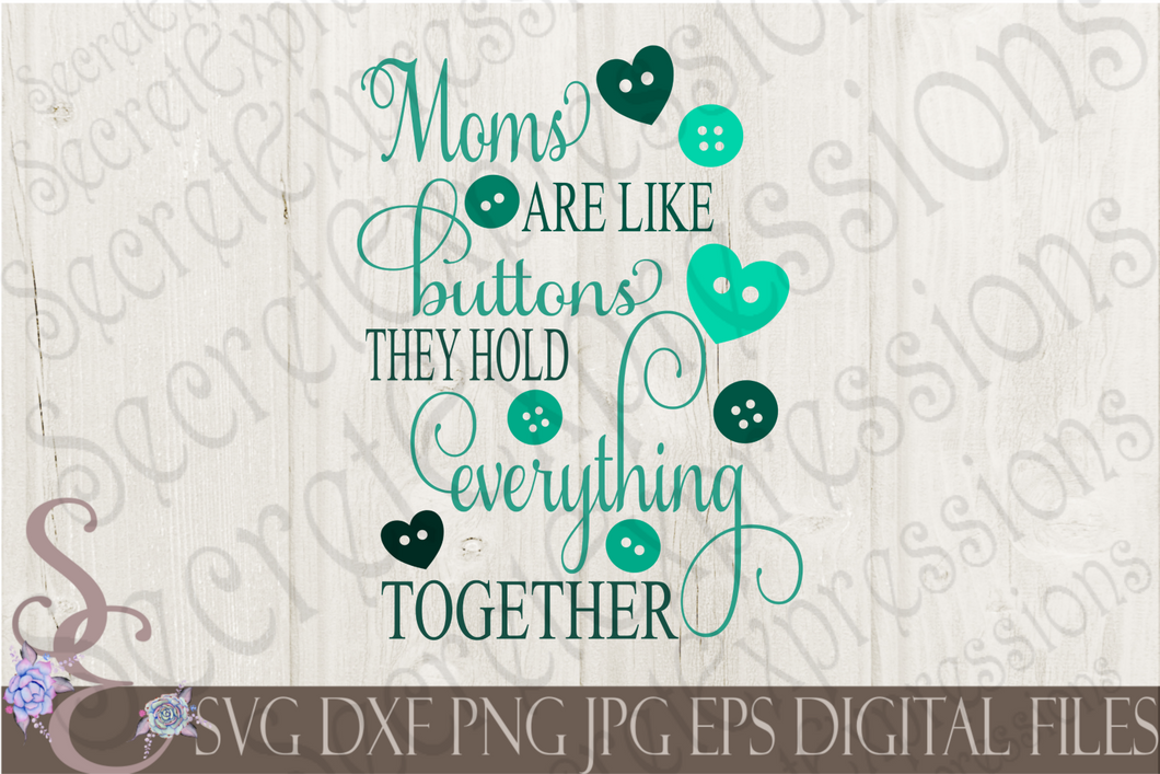 Download Moms Are Like Buttons Svg, Mother's Day, Digital File, SVG ...
