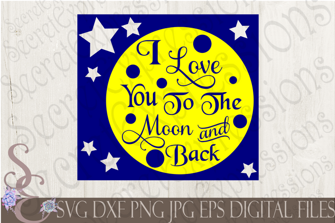 Download Little Ones Tagged Love You To The Moon And Back Svg Secret Expressions Svg