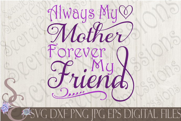 Download Mother S Day Secret Expressions Svg