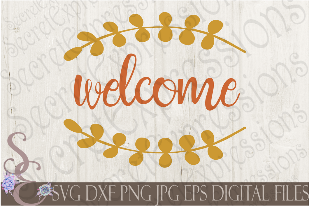 Download Welcome Svg, Digital File, SVG, DXF, EPS, Png, Jpg, Cricut ...