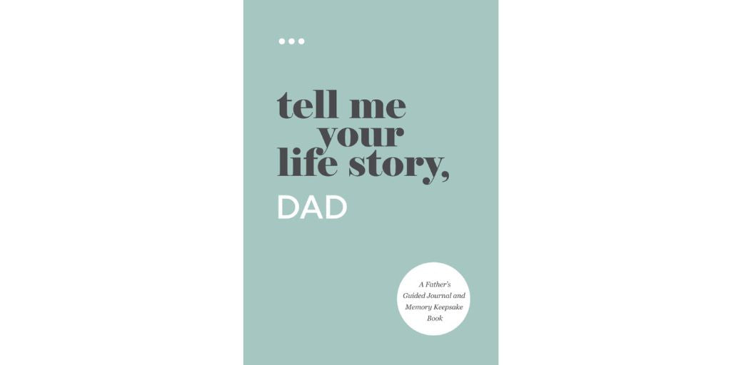 Amazon - Tell Me Your Life Story, Dad: A Father’s Guided Journal and Memory Keepsake Book (Tell Me Your Life Story® Series Books)
