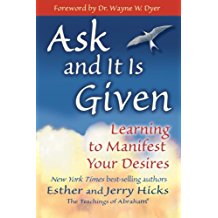 Abraham-Hicks, Ask and it is Given, Jerry and Esther Hicks