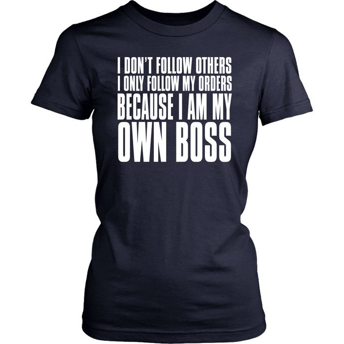 my own boss t shirt
