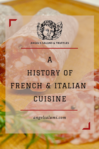 History of French and Italian Cuisine