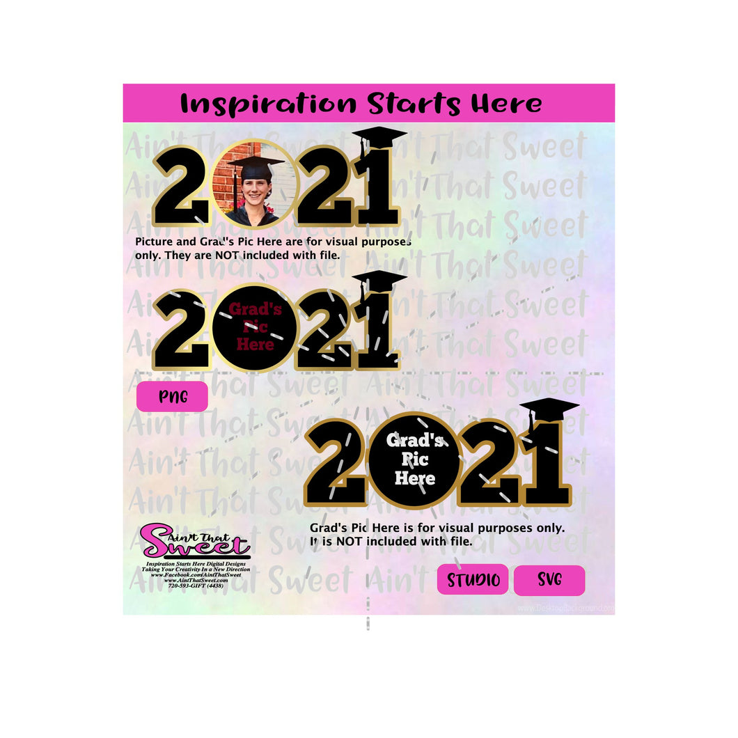 Download 2021 With Space For A Graduate S Picture Transparent Png Svg Silh Ain T That Sweet