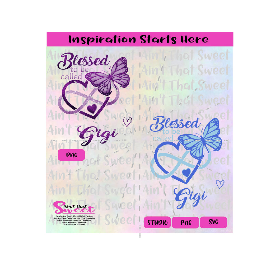 Download Blessed To Be Called Gigi With Hearts Infinity And Butterfly Transpa Ain T That Sweet