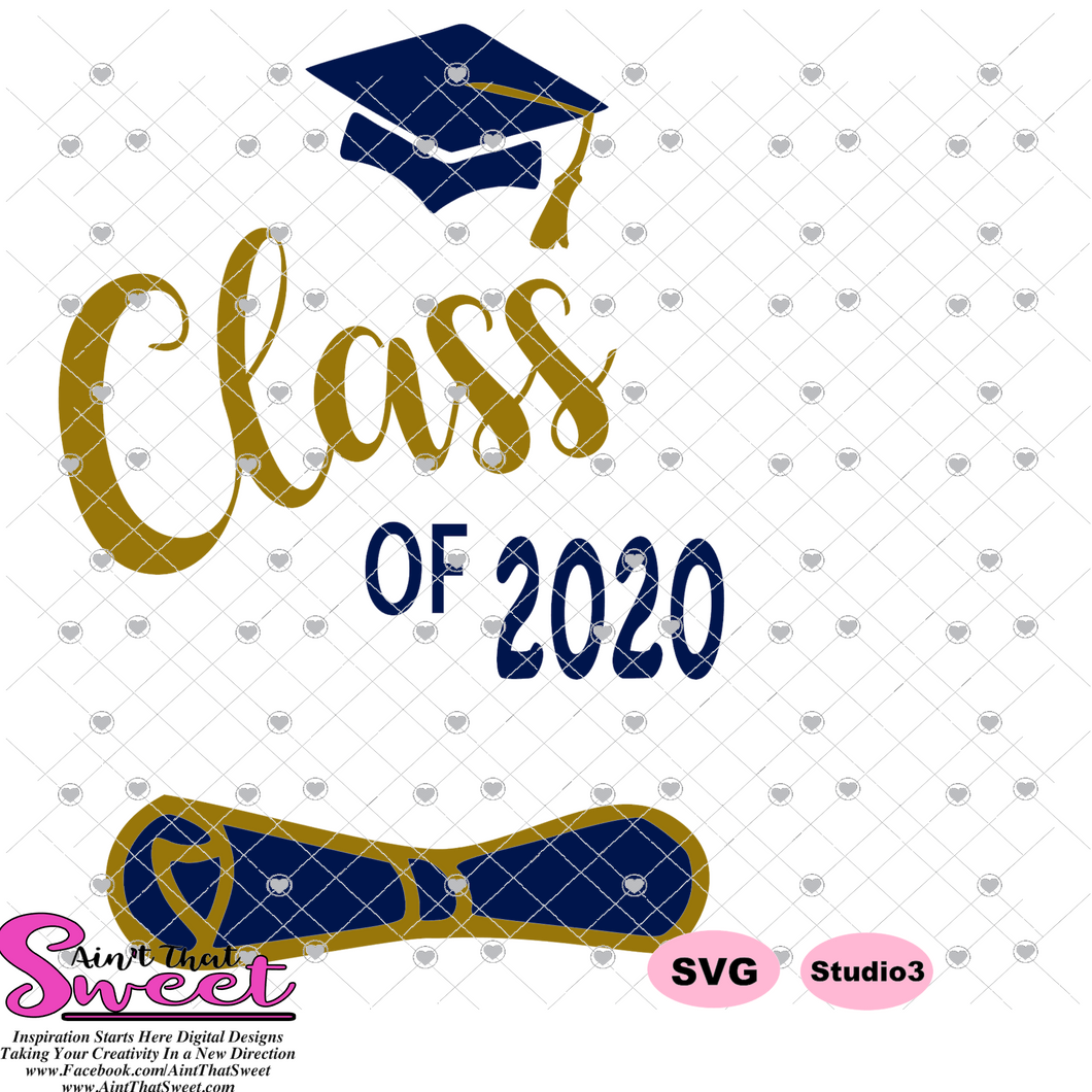 Download Class Of 2020 Graduation Cap Diploma Transparent Png Svg Silhou Ain T That Sweet