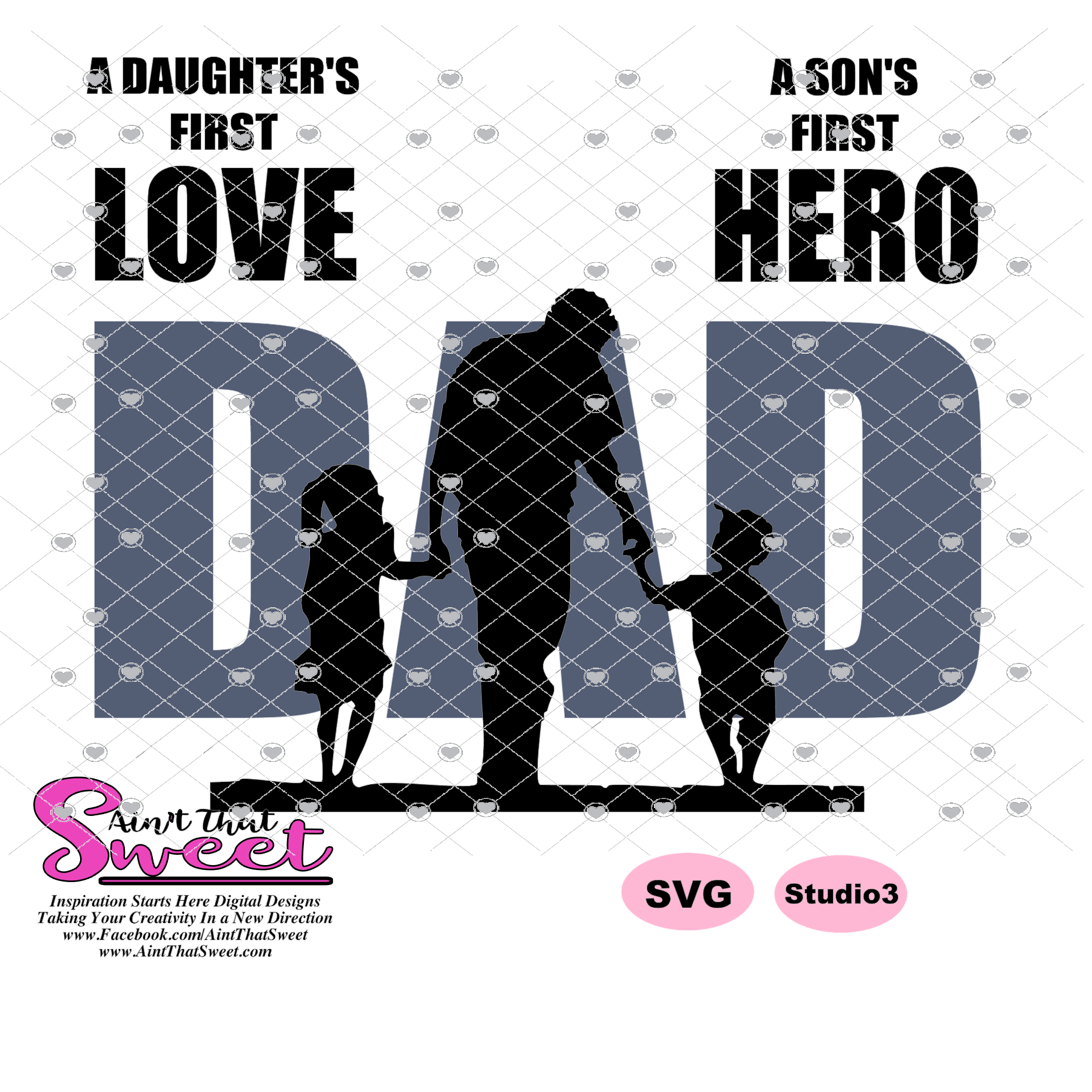 DAD First Love First Hero - Transparent PNG, SVG ...