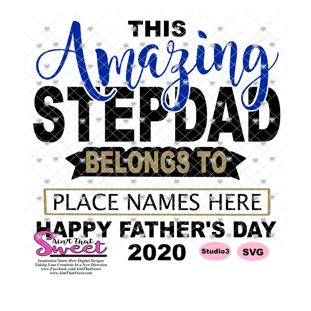 Download This Amazing Step Dad Belongs To - SVG Only - Ain't That Sweet