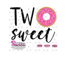 Download Two Sweet Donut Transparent Png Svg Silhouette Cricut Scan N Cu Ain T That Sweet