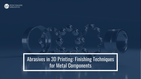 FINISHING TECHNIQUES FOR METAL COMPONENTS