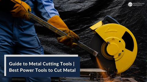 Guide to Metal Cutting Tools  Best Power Tools to Cut Metal — Benchmark  Abrasives