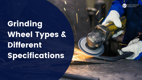Grinding Wheel Types & Different Specifications — Benchmark Abrasives