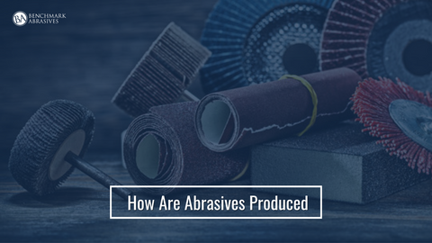 How Are Abrasives Produced